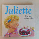 Juliette fête son anniversaire