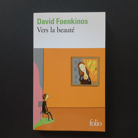 Vers la beauté