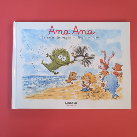 Ana Ana. 23. Le sable, les vagues et Touffe de poils