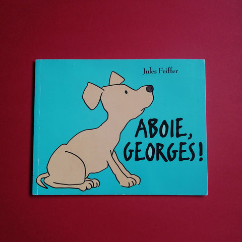Aboie, Georges !