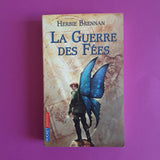 La guerre des fées. 1