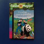 La Cabane Magique. 43. Un refuge pour les pandas
