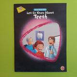 Let us know about teeth