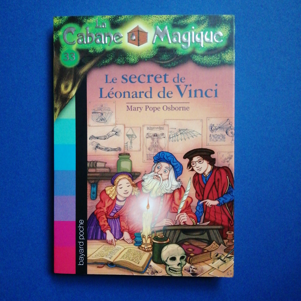 La cabane magique T.33 - Le secret de Léonard de Vinci, Osborne, Mary Pope