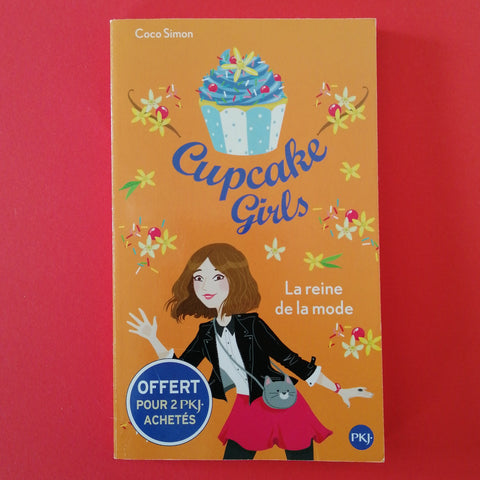 Cupcake Girls. 02. La reine de la mode