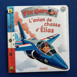 L'avion de chasse d'Elias