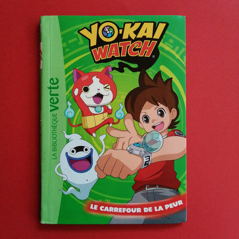Yo-kai Watch. 02. Le carrefour de la peur