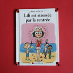 Max et Lili. 097. Lili est stressée par la rentrée