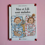 Max et Lili. 058. Max et Lili sont malades