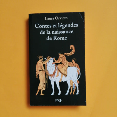 Racconti e leggende della nascita di Roma