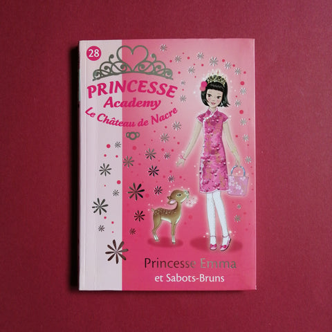 Princesse Academy. Princesse Emma et Sabots-Bruns