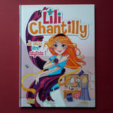 Lili Chantilly. 1. Voglio essere uno stilista