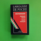 Dictionnaire français-italien, italien-français, Larousse de poche.