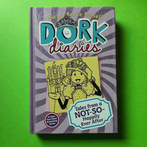 Dork Diaries. 8. Tales from a Not-So-Happily Ever After