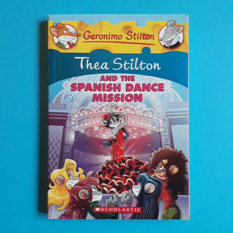 Thea Stilton e la missione della danza spagnola