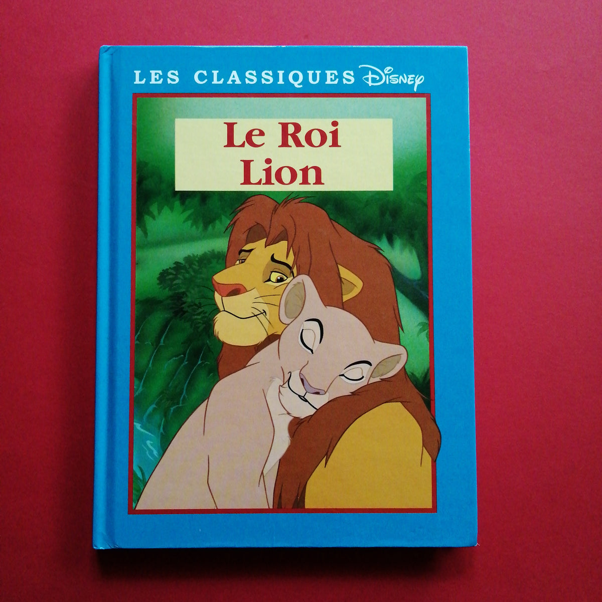 Le Roi Lion - Les Grands Classiques Disney en BD - Livre de Walt Disney