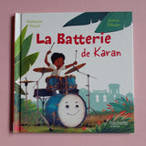 La batterie de Karan