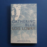 The Giver. Gathering Blue