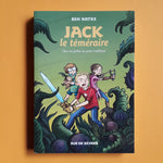 Jack le téméraire. 1. Dans les griffes du jardin maléfique