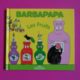 Barbapapa. Les Fruits