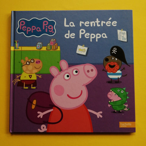 Peppa Pig. Il ritorno di Peppa a scuola