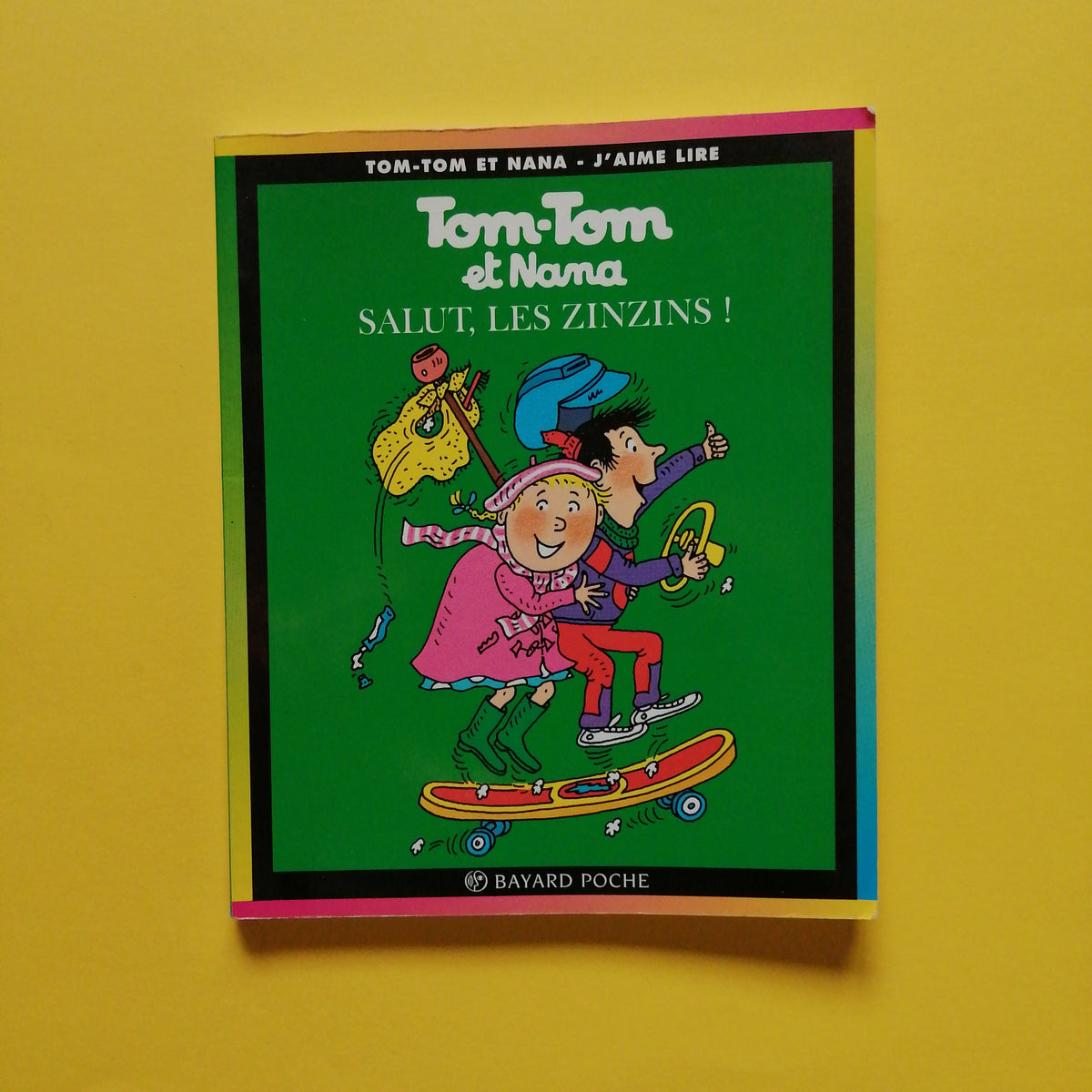 TomTom et Nana. 18. Salut, les zinzins ! Librairie William Crocodile