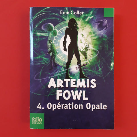 Artemis Fowl. 4. Opération Opale