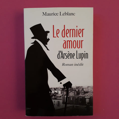 L'ultimo amore di Arsène Lupin