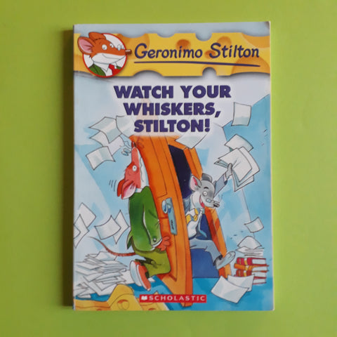 Geronimo Stilton. 17. Watch Your Whiskers, Stilton!