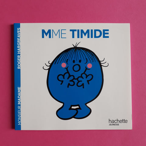 Madame Timide