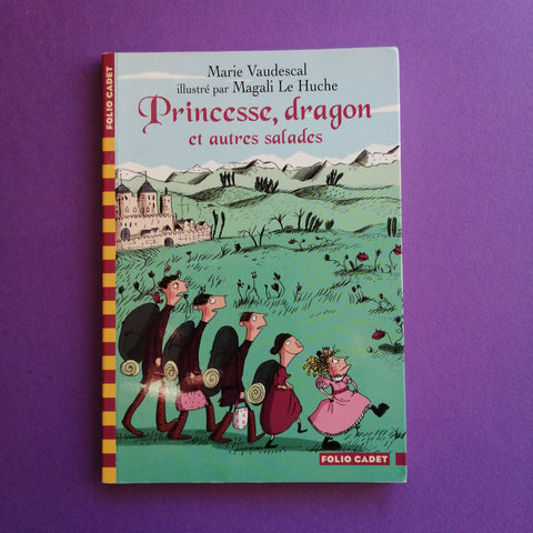 Princesse, dragon et autres salades
