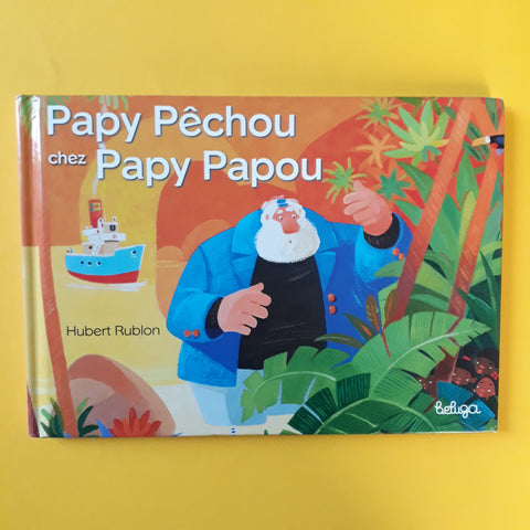 Papy Pêchou a Papy Papou