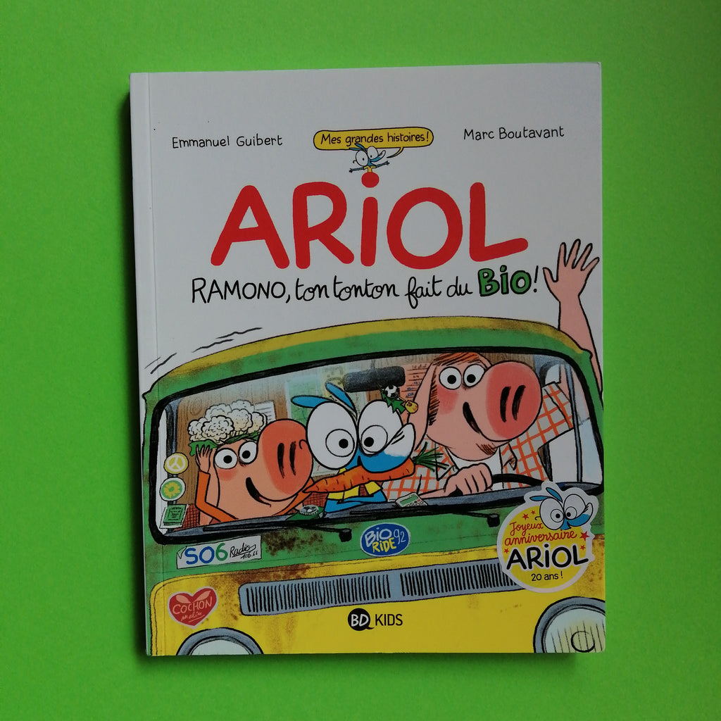 Ariol. Ramono, ton tonton fait du bio ! – Librairie William Crocodile