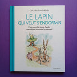 Le lapin qui veut s'endormir