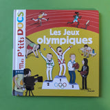 Mes P'tits Docs. Les Jeux olympiques