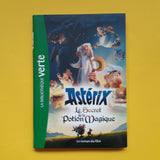 Asterix, il segreto della pozione magica. Il romanzo del film
