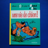 Boule et Bill. 09. Une vie de chien !