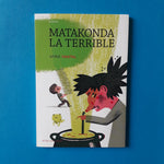 Matakonda la terrible