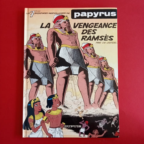 Papyrus. 07. La vengeance des Ramsès.