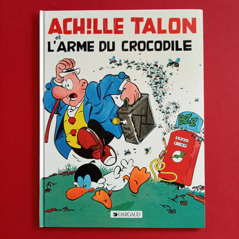 Achille Talon. 26. L'arme du crocodile