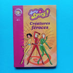 Totally Spies ! Créatures féroces