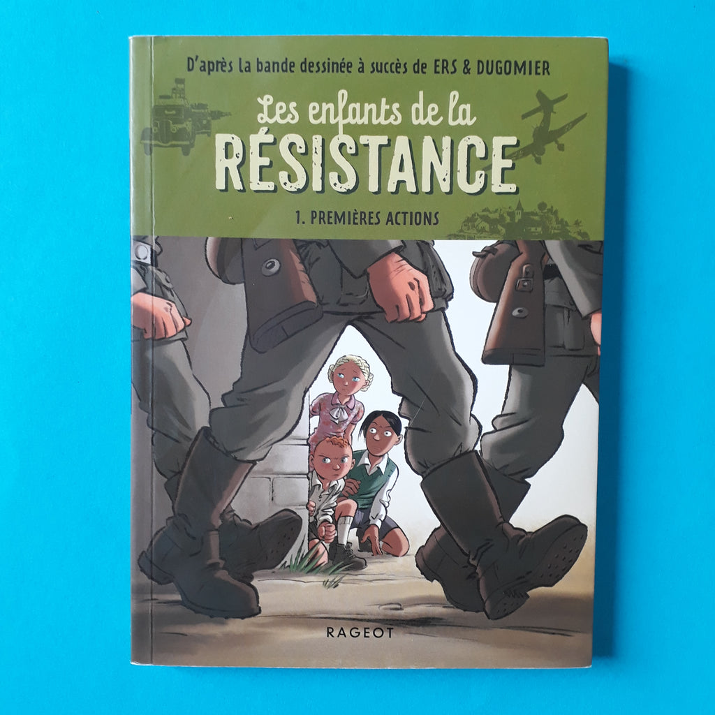 Les enfants de la résistance - Premières actions