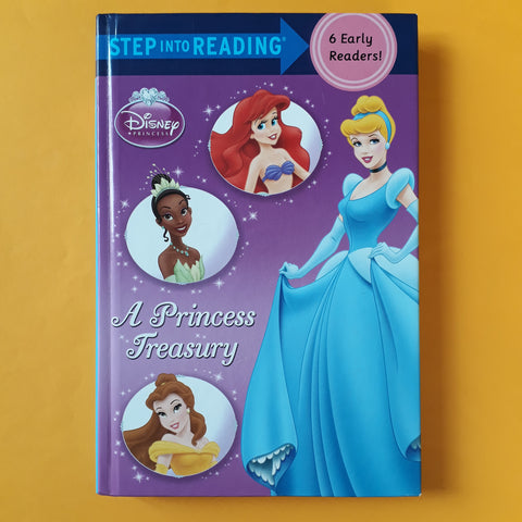 Step into reading. A Princess Treasury