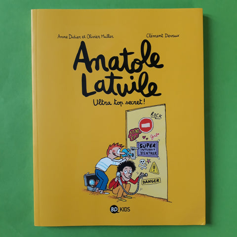 Anatole Latuile. 05. Ultra top secret !