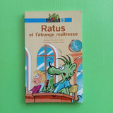 Ratus et l'étrange maîtresse