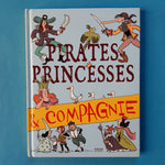 Pirati, principesse e compagnia