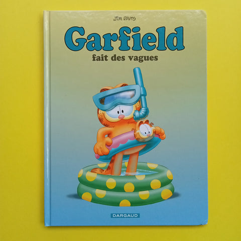 Garfield. 28. Garfield fait des vagues