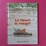 Le nigaud du marigot