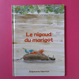 Le nigaud du marigot