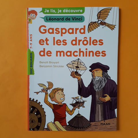 Gaspard et les drôles de machines